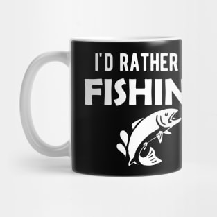 Fishing Lover - I'd rather be fishing Mug